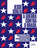 A Guerra Contra o Brasil - Jesse Souza.epub